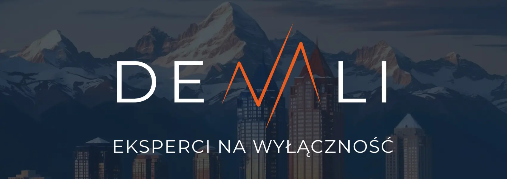 DENALI I Eksperci Na Wyłączność I